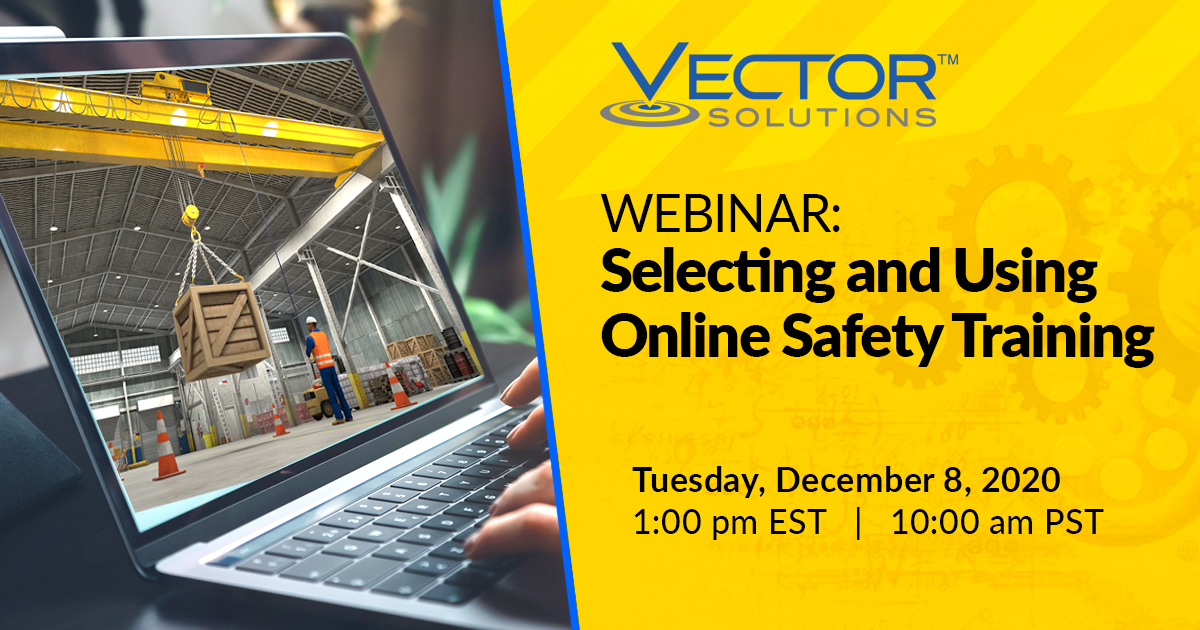 Webcast: Selecting & Using Online Safety Training